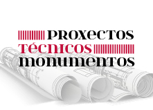 Banner Proxectos tecnicos: monumentos 
